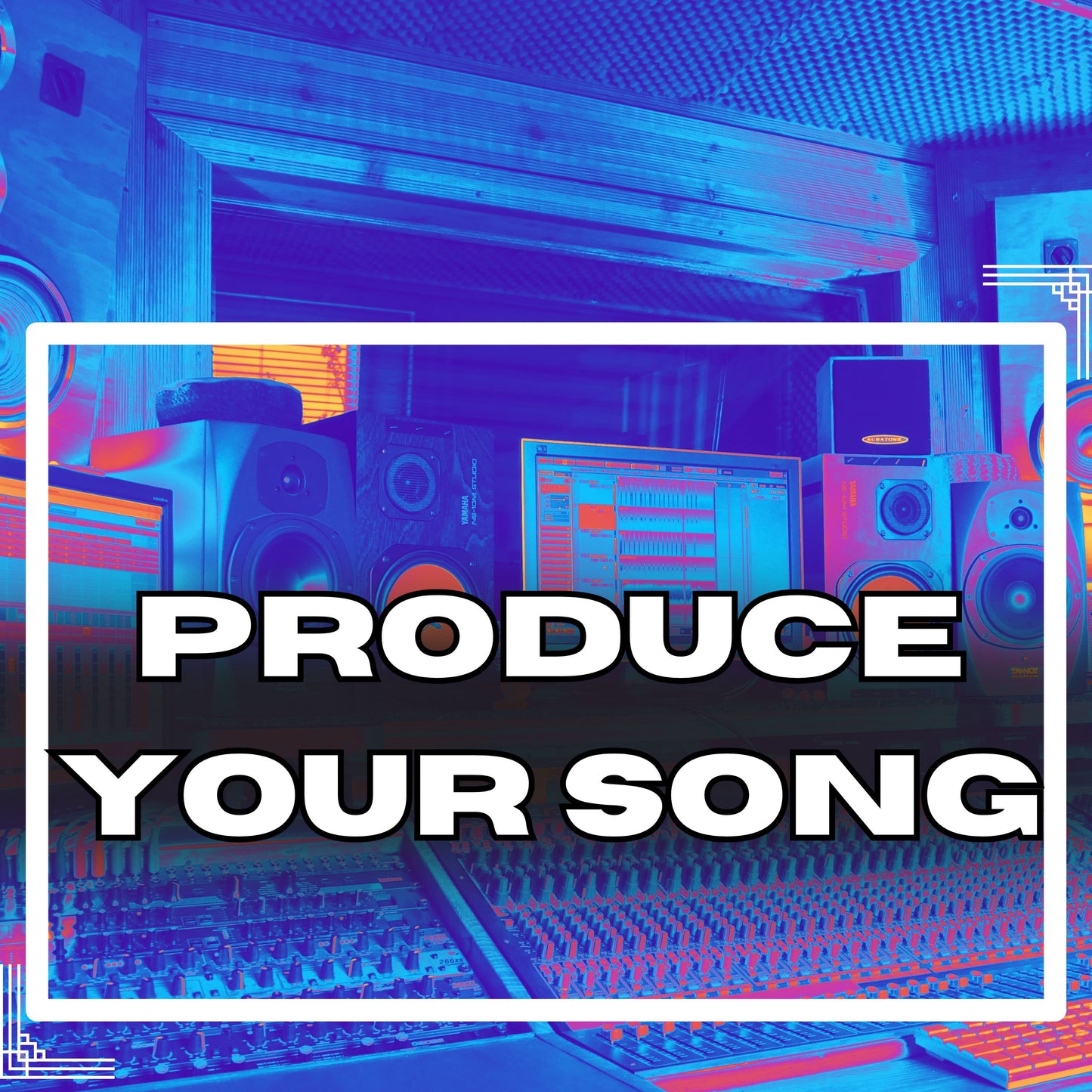 Produce your Next Song
