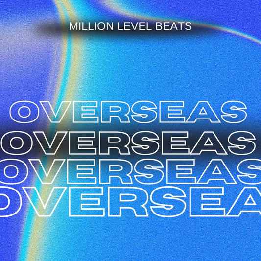 Overseas Beat by Million Level
